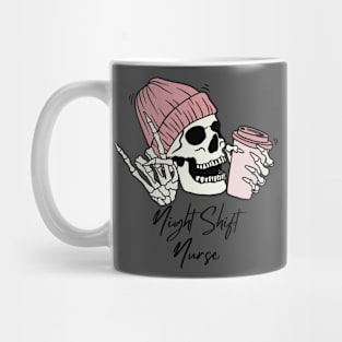 Night Shift Nurse Skeleton Mug